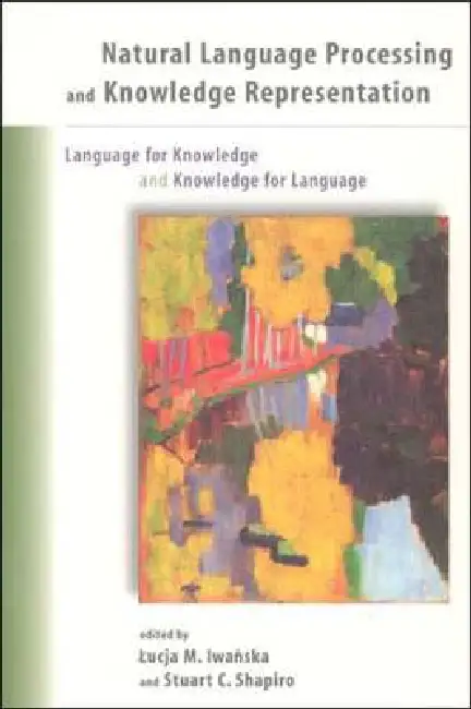 Natural Language Processing and Knowledge Representation: Language for Knowledge and Knowledge for Language Paperback