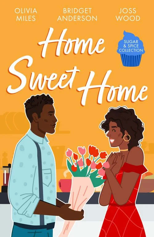 Sugar & Spice: Home Sweet Home: Recipe for Romance / The Sweetest Affair (Coleman House) / If You Can't Stand the Heat… Paperback