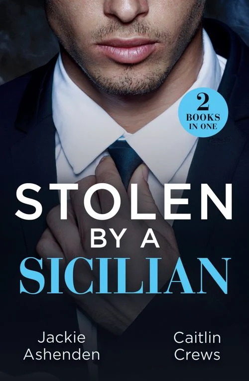 Stolen By A Sicilian: His Heir of Revenge (Captured and Claimed) / Sicilian Devil's Prisoner (Mills & Boon Modern) Paperback
