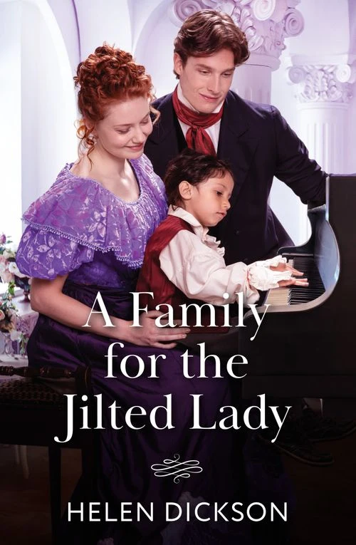 A Family For The Jilted Lady (Mills & Boon Historical) Paperback