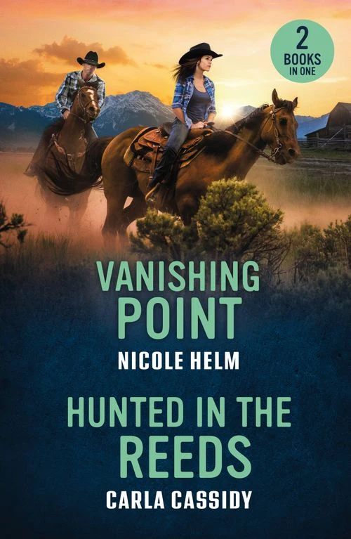 Vanishing Point / Hunted In The Reeds: Vanishing Point / Hunted in the Reeds (Marsh Mysteries) (Mills & Boon Heroes) Paperback