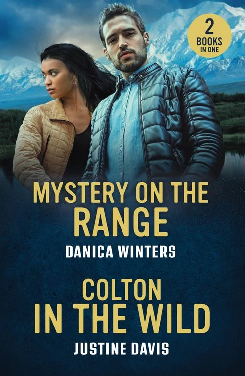 Mystery On The Range / Colton In The Wild: Mystery on the Range (West Glacier Ranch Suspense) / Colton in the Wild (The Coltons of Alaska) (Mills & Boon Heroes) Paperback