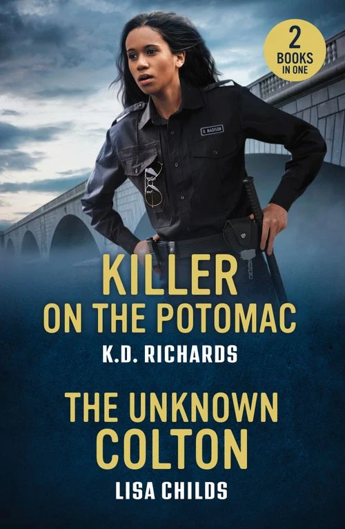Killer On The Potomac / The Unknown Colton: Killer on the Potomac (Guardians of Justice) / The Unknown Colton (The Coltons of Alaska) (Mills & Boon Heroes) Paperback