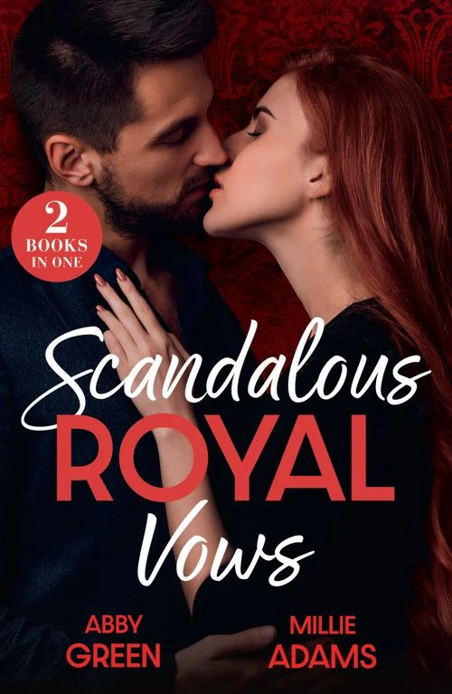Scandalous Royal Vows: Unmasking His Pregnant Queen (Royal House of Sadat) / King's Captive Bride (Young, Hot and Royal) (Mills & Boon Modern) Paperback