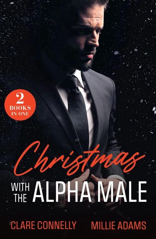 Christmas With The Alpha Male: His Royal Christmas Revenge / Mafia Boss's Christmas Captive (Mills & Boon Modern) Paperback