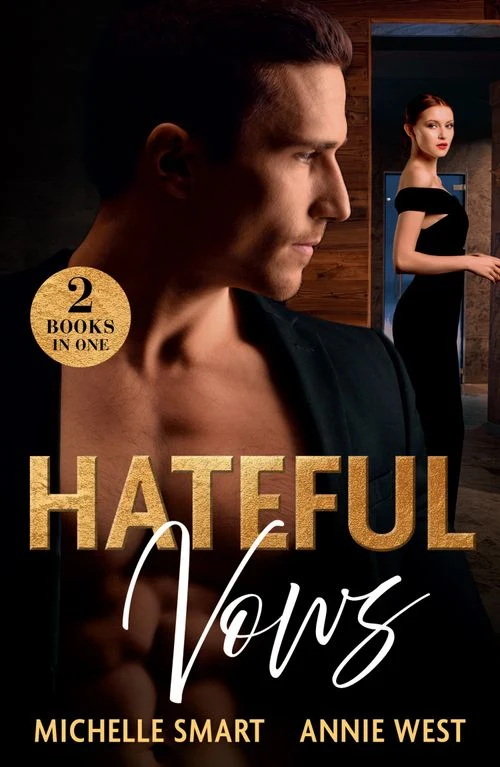 Hateful Vows: Revenge Sealed with a Ring (Hate to Love) / Undoing His Forbidden Bride (Hate to Love) (Mills & Boon Modern) Paperback