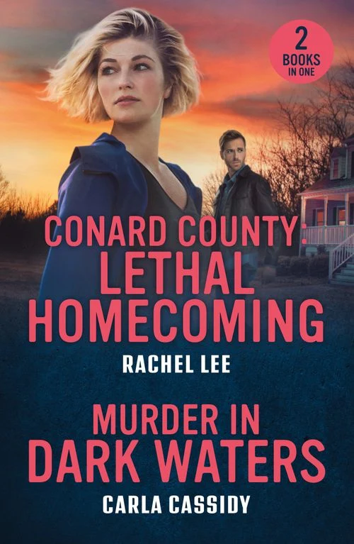 Conard County: Lethal Homecoming / Murder In Dark Waters: Conard County: Lethal Homecoming (Conard County: The Next Generation) / Murder in Dark Waters (A Bayou Investigation) (Mills & Boon Heroes) Paperback
