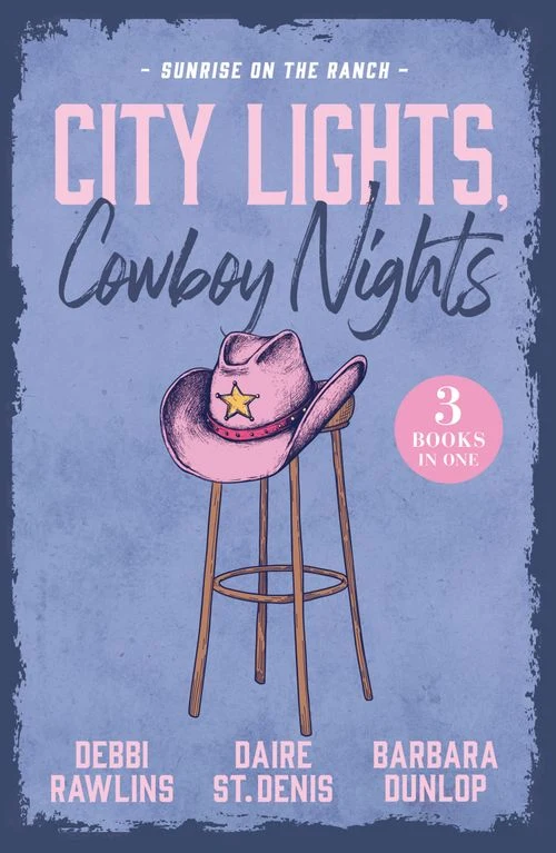 City Lights, Cowboy Nights: Sunrise On The Ranch: Come On Over (Made in Montana) / Big Sky Seduction / The Last Cowboy Standing (Sunrise On The Ranch) Paperback