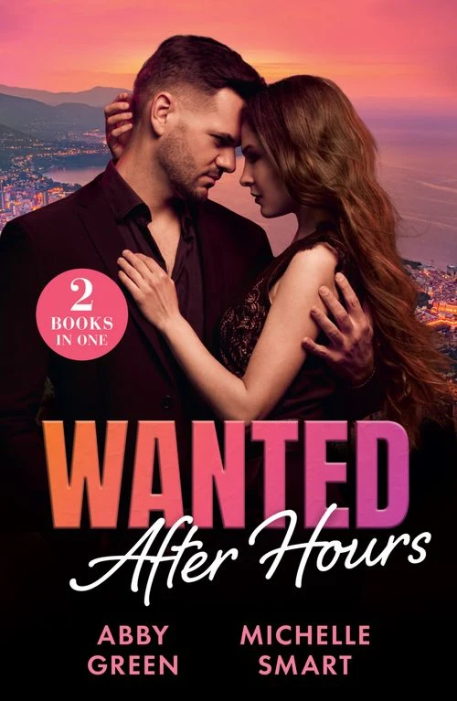 Wanted After Hours: Rush to the Altar / Greek Boss to Hate Paperback