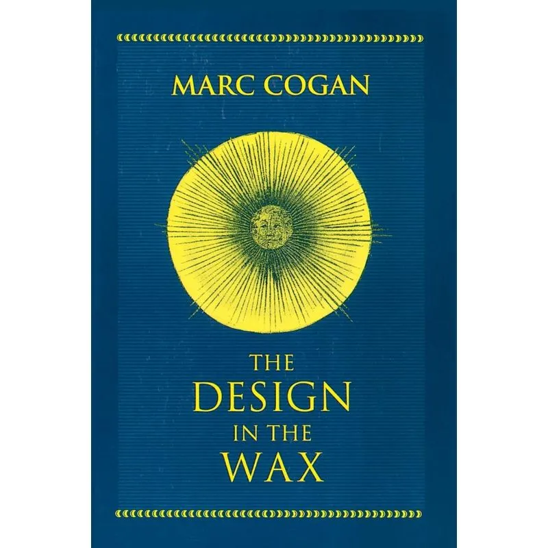 Design in the Wax, The