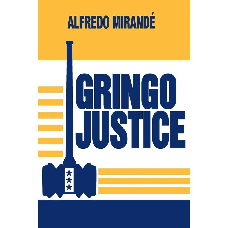 Gringo Justice