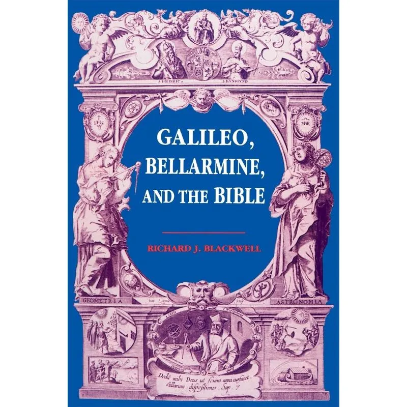 Galileo, Bellarmine, and the Bible