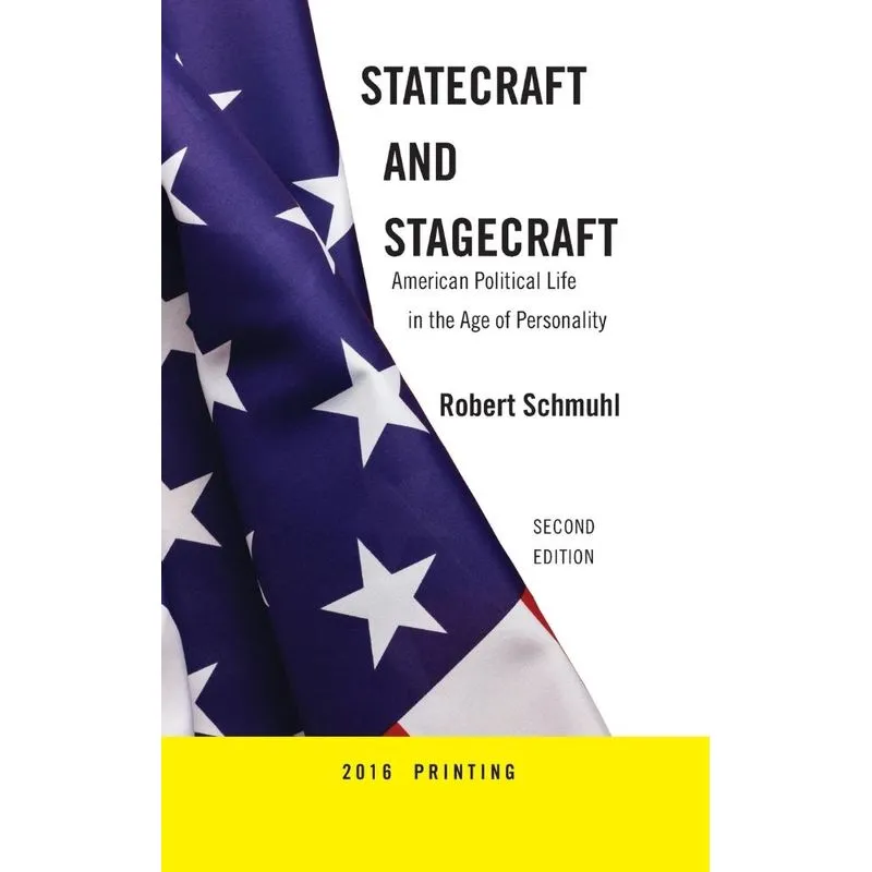 Statecraft and Stagecraft