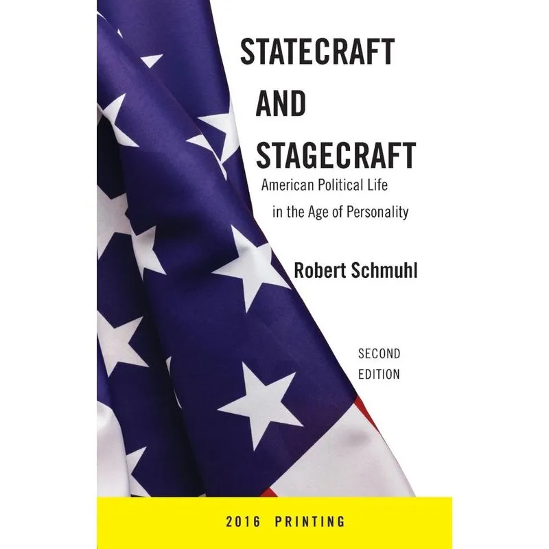 Statecraft and Stagecraft