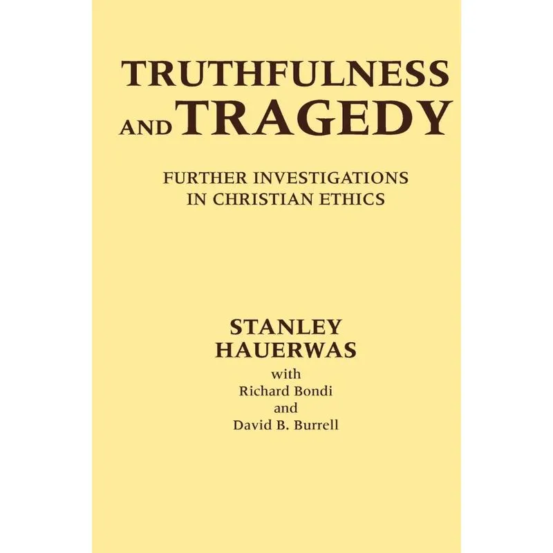 Truthfulness and Tragedy