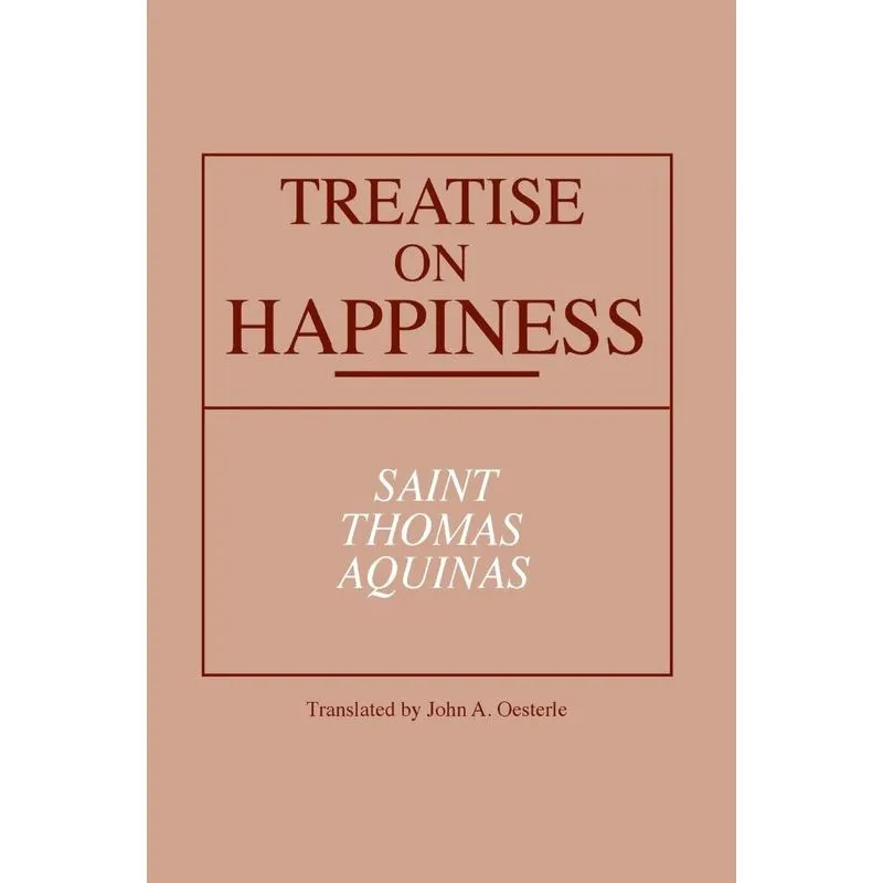 Treatise on Happiness