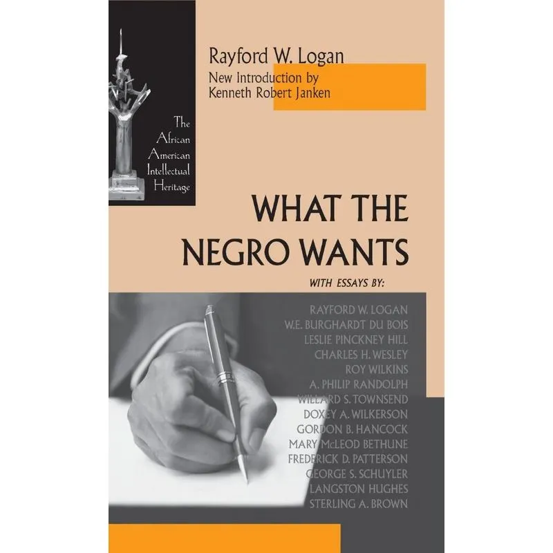 What The Negro Wants