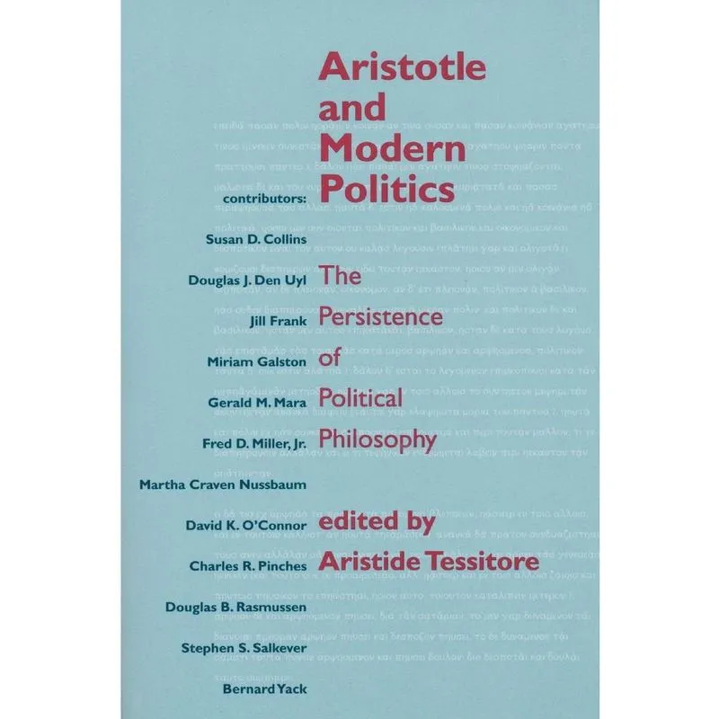 Aristotle and Modern Politics