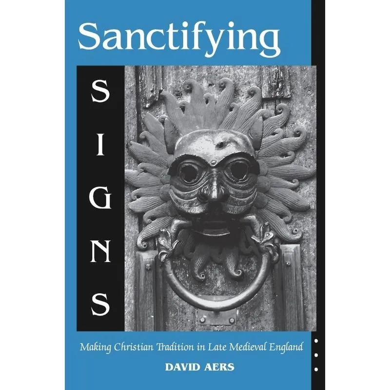Sanctifying Signs