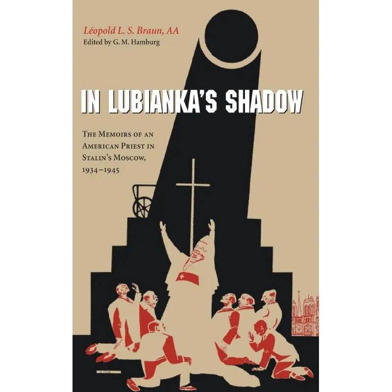 In Lubiankas Shadow