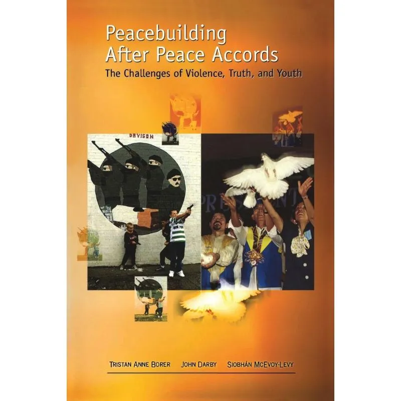 Peacebuilding After Peace Accords