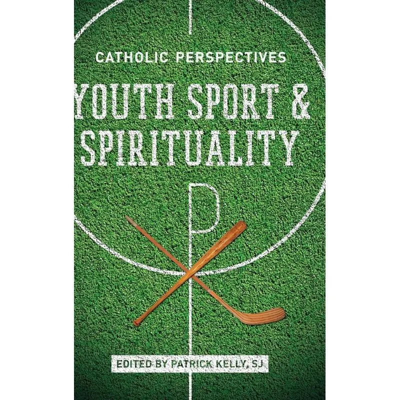 Youth Sport and Spirituality