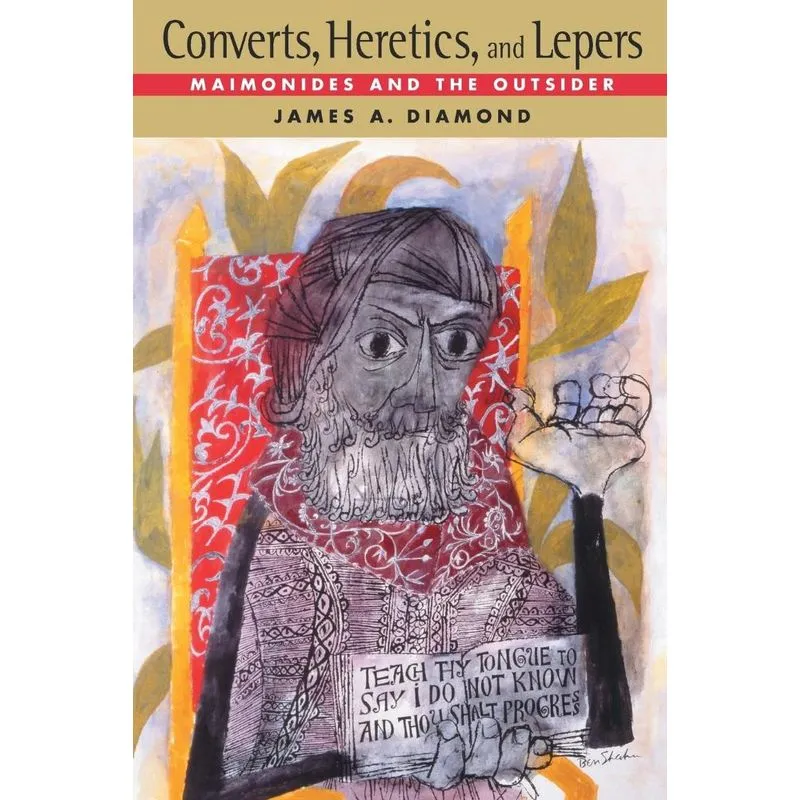 Converts, Heretics, and Lepers