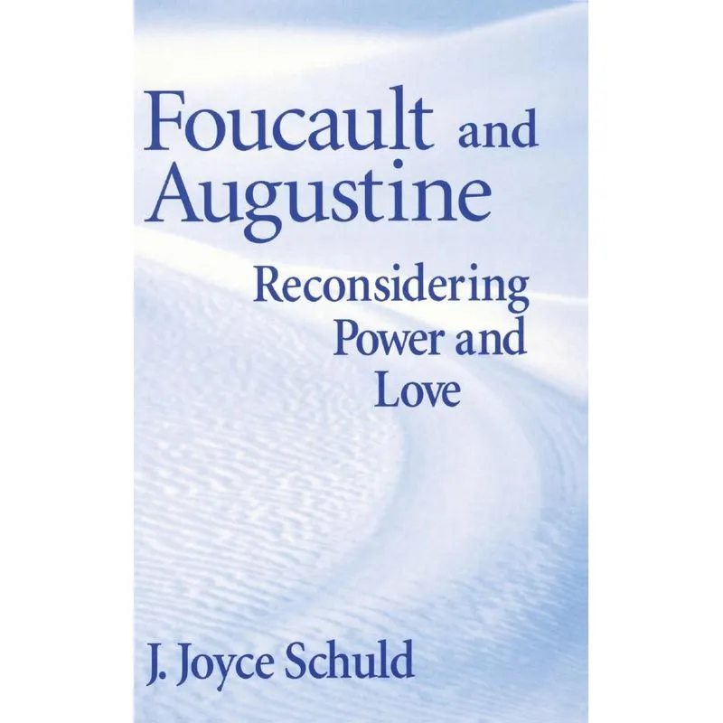 Foucault and Augustine