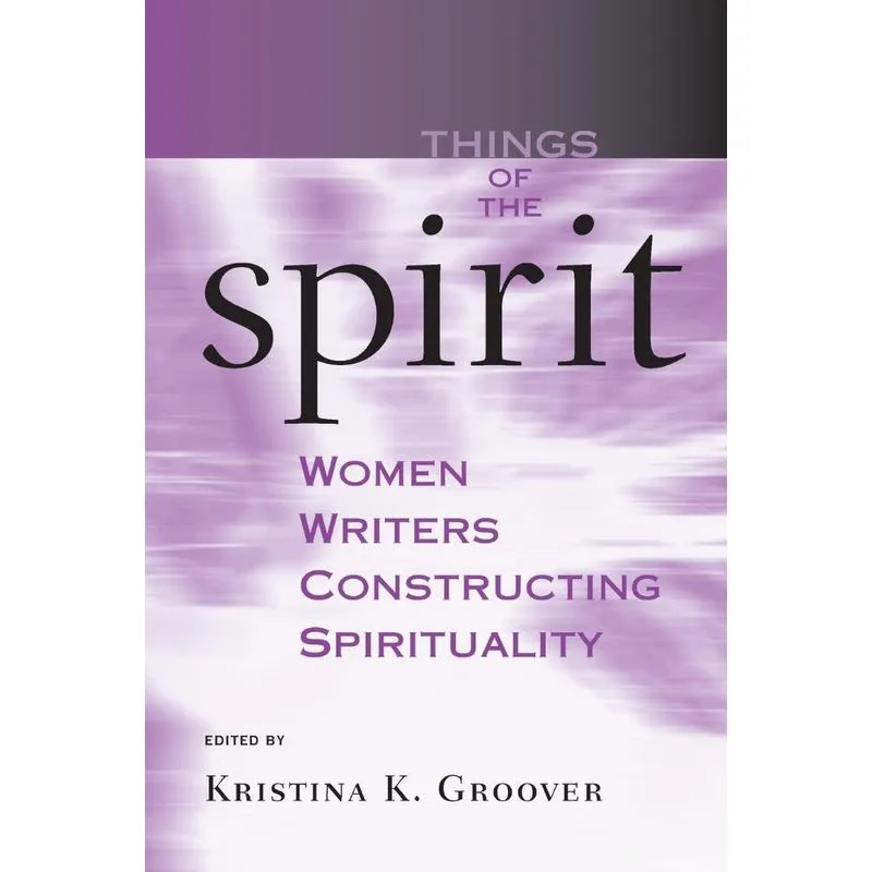 Things of the Spirit
