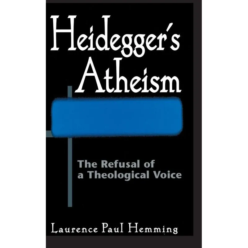 Heideggers Atheism