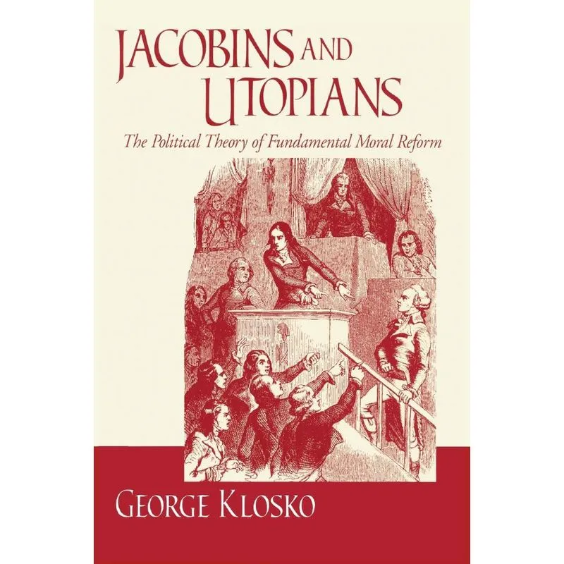Jacobins And Utopians