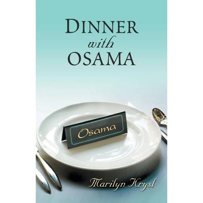 Dinner with Osama
