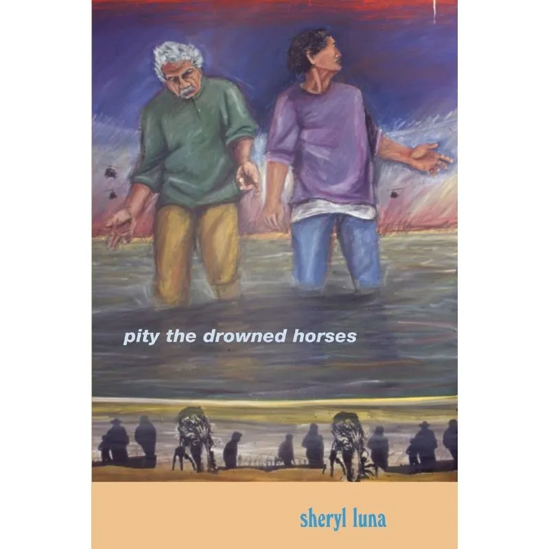 Pity the Drowned Horses