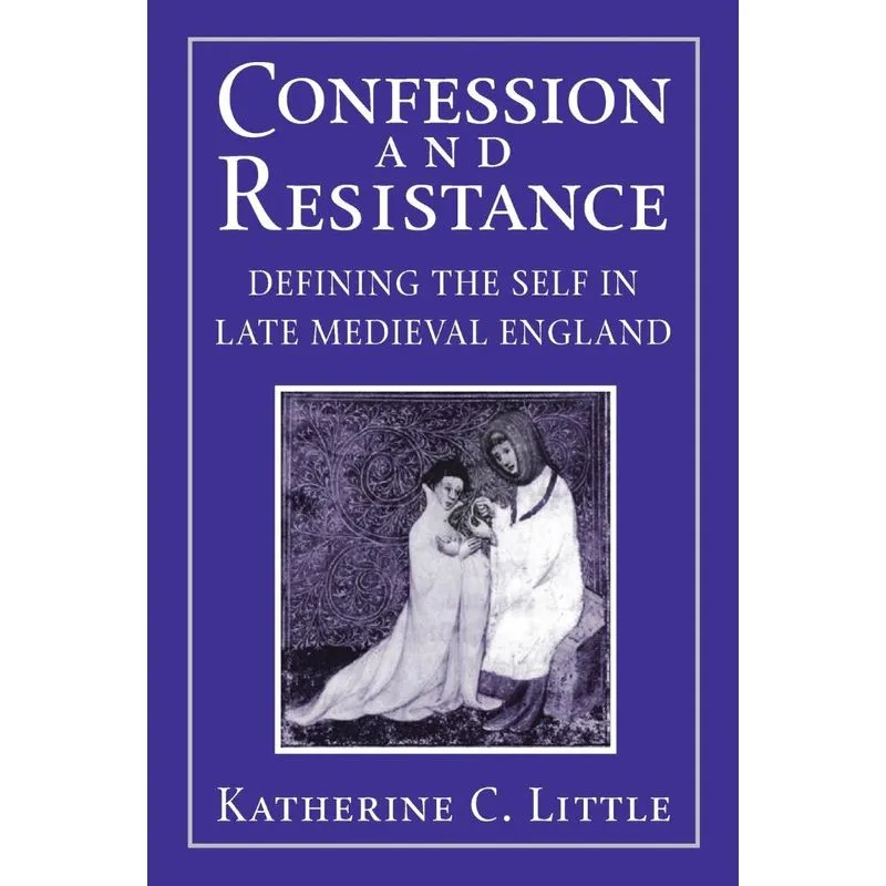 Confession and Resistance