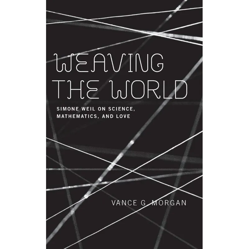 Weaving the World
