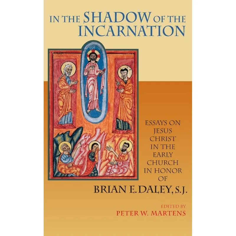 In the Shadow of the Incarnation