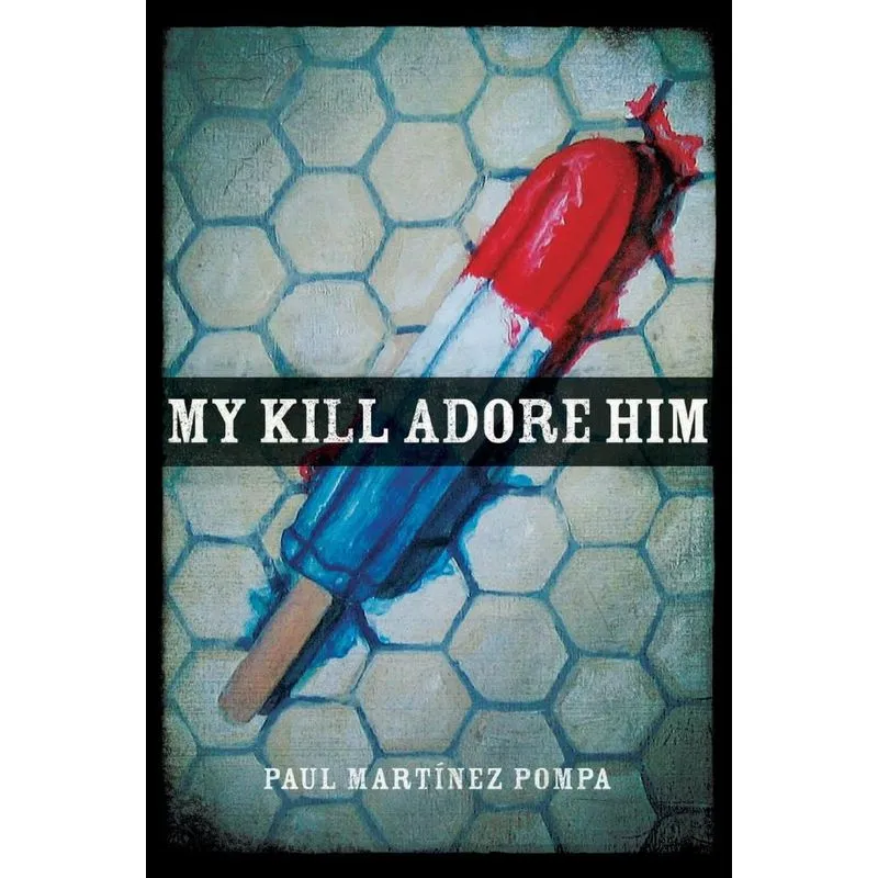 My Kill Adore Him