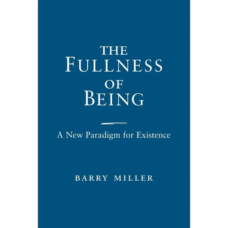 Fullness of Being, The