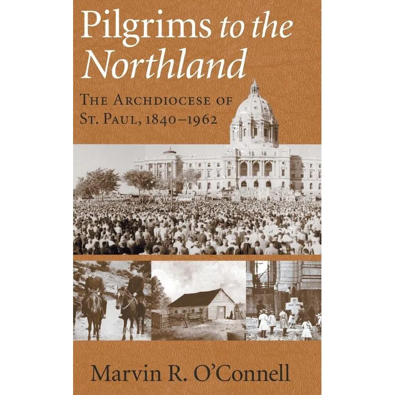 Pilgrims to the Northland
