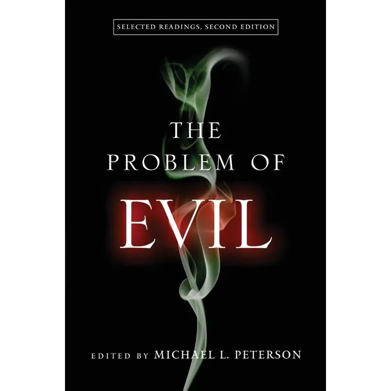 The Problem of Evil