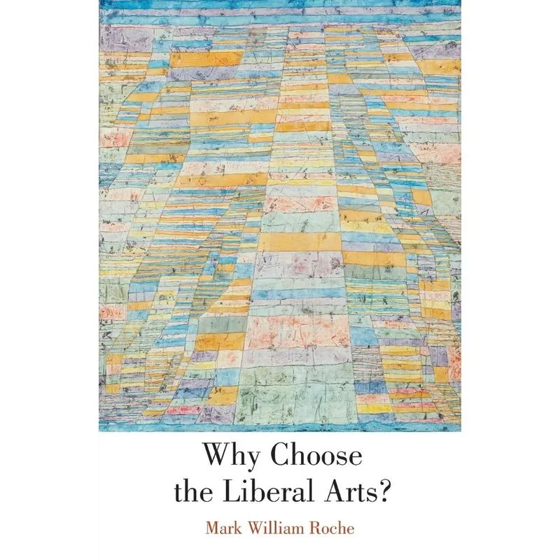 Why Choose the Liberal Arts?