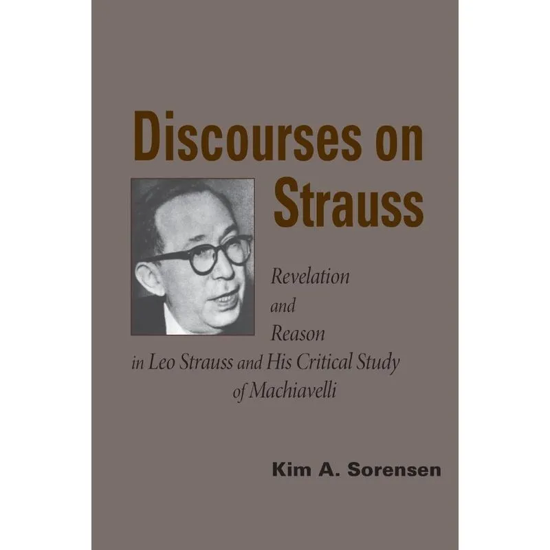 Discourses on Strauss