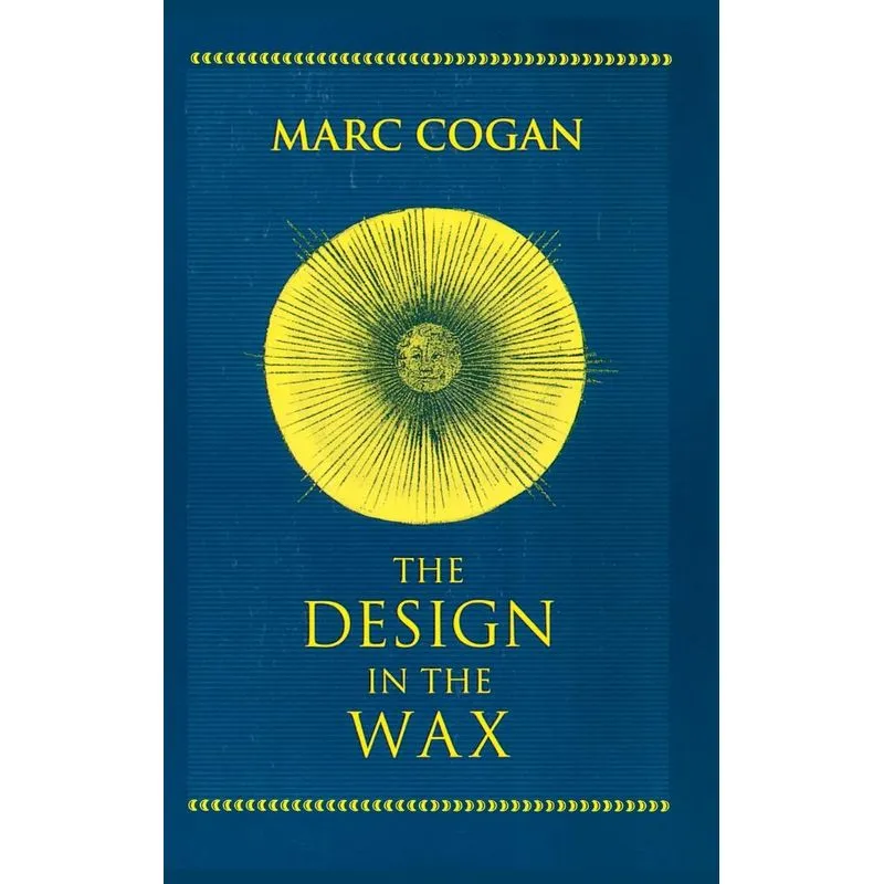 Design in the Wax, The