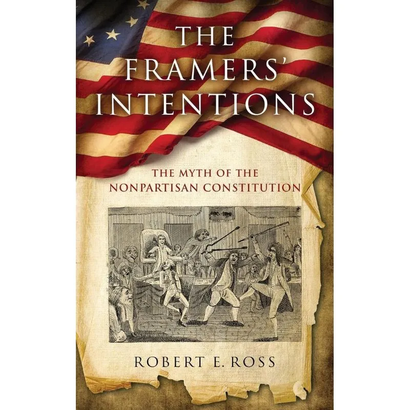 The Framers Intentions