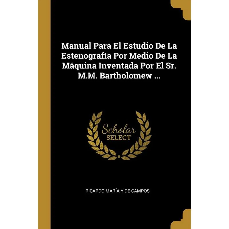Manual Para El Estudio De La Estenografía Por Medio De La M