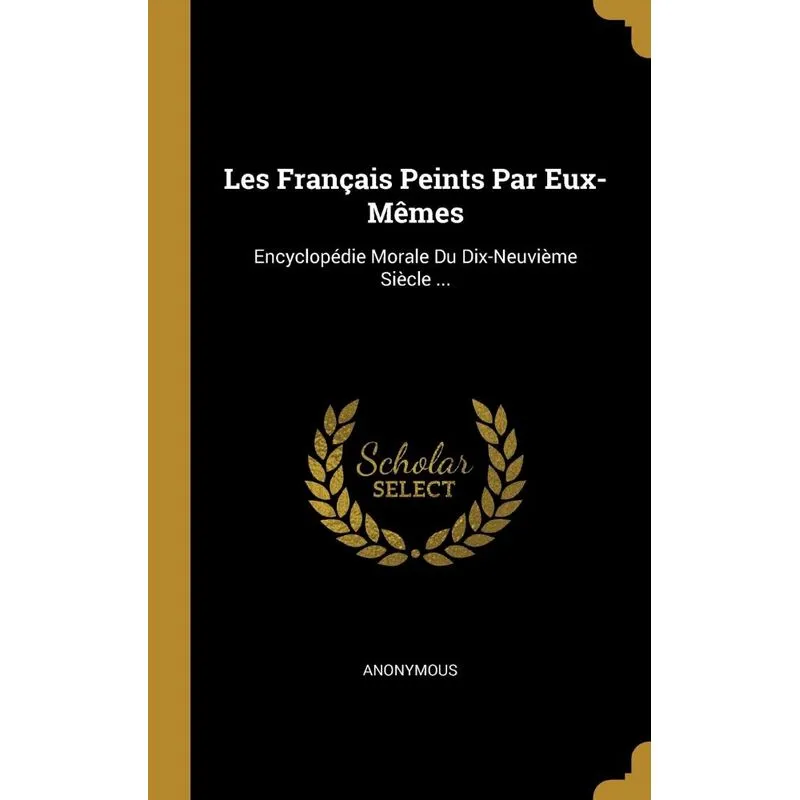 Les Français Peints Par Eux-Mêmes