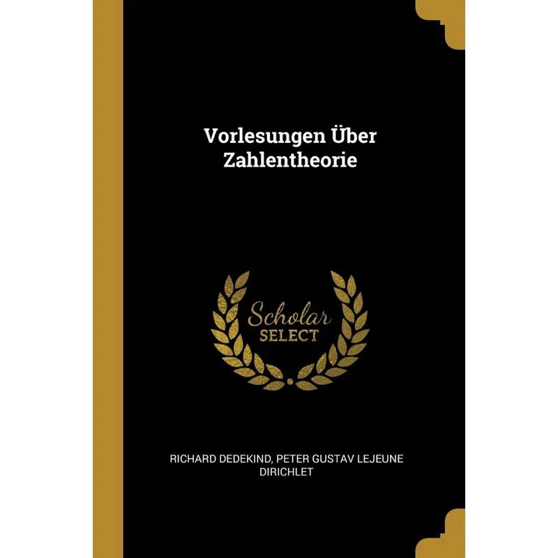 Vorlesungen Über Zahlentheorie