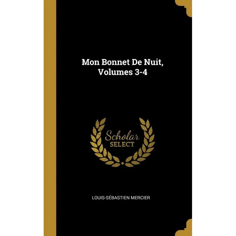 Mon Bonnet De Nuit, Volumes 3-4