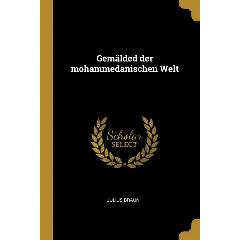 Gemälded der mohammedanischen Welt