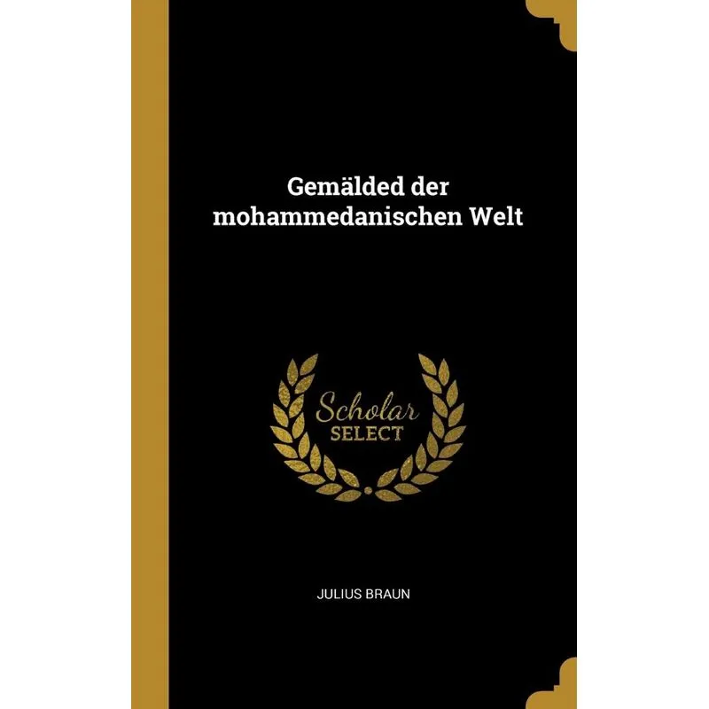Gemälded der mohammedanischen Welt